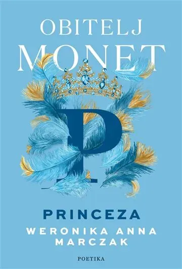 Obitelj Monet 2 - Princeza