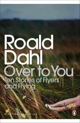 Knjiga "Over to You", autora Roald Dahl, izdavač The Book Service