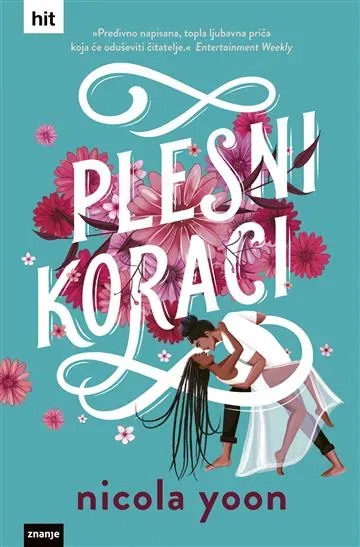 Knjiga "Plesni koraci", autora Nicola Yoon, izdavač Znanje