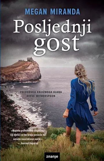 Knjiga "Posljednji gost KDS", autora Megan Miranda, izdavač Znanje