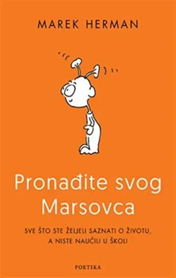 Knjiga "Pronađite svog marsovca", autora Marek Herman, izdavač Poetika