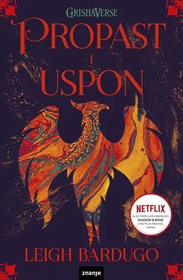 Knjiga "PROPAST I USPON", autora Leigh Bardugo, izdavač Znanje