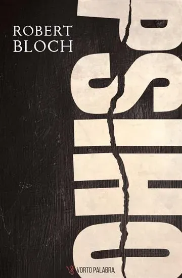 Knjiga "Psiho", autora Robert Bloch, izdavač Vorto Palabra