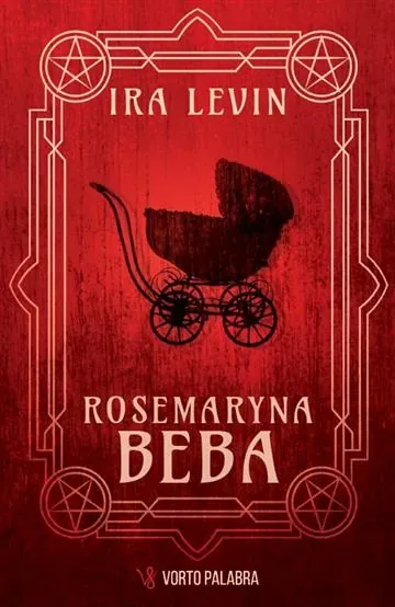 Knjiga "Rosemaryna beba", autora Ira Levin, izdavač Vorto Palabra