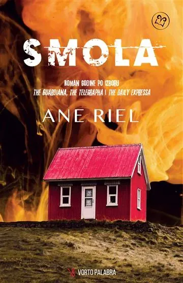 Knjiga "Smola", autora Ane Riel, izdavač Vorto Palabra