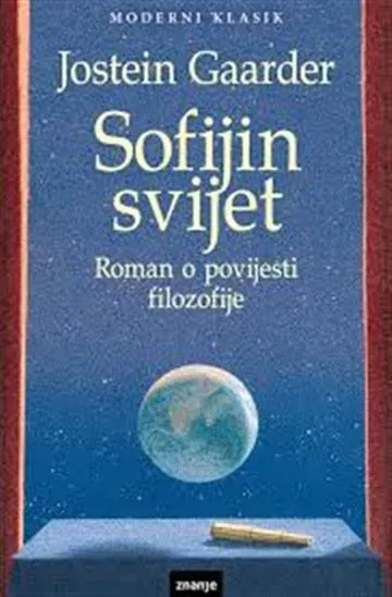 Knjiga "SOFIJIN SVIJET", autora Jostein Gaarder, izdavač Znanje