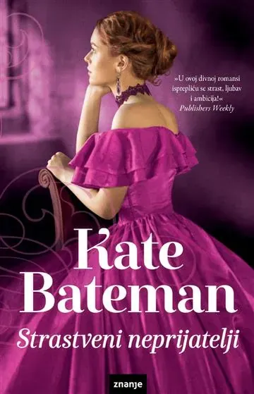 Knjiga "Strastveni neprijatelj KDS", autora Kate Bateman, izdavač Znanje
