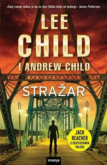 Knjiga "Stražar", autora Lee Child, Andrew Child, izdavač Znanje