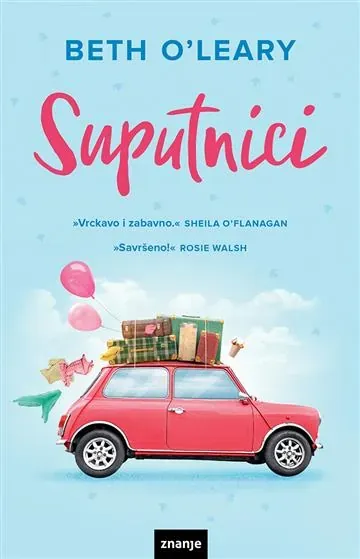 Knjiga "Suputnici KDS", autora Beth O`Leary, izdavač Znanje