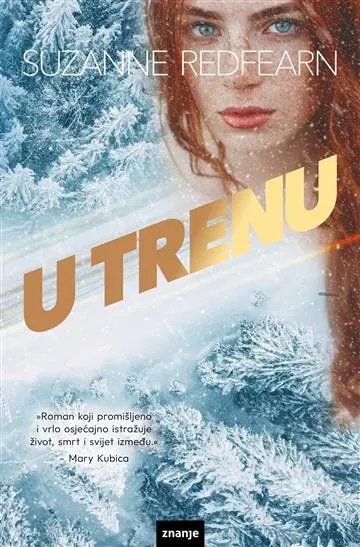 Knjiga "U trenu", autora Suzanne Redfearn, izdavač Znanje