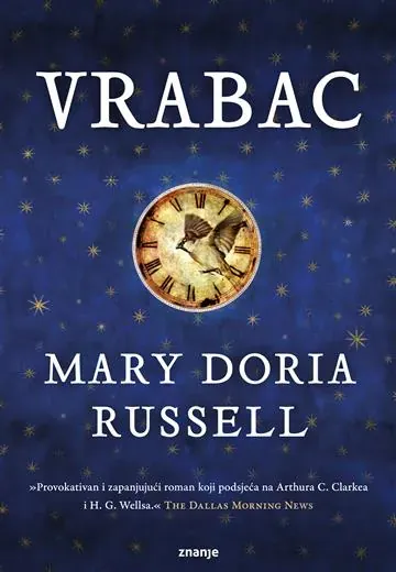 Knjiga "Vrabac", autora Mary Doria Russell, izdavač Znanje