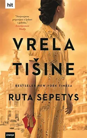 Knjiga "Vrela tišine", autora Ruta Sepetys, izdavač Znanje