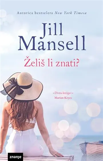 Knjiga "Želiš li znati KDS", autora Jill Mansell, izdavač Znanje