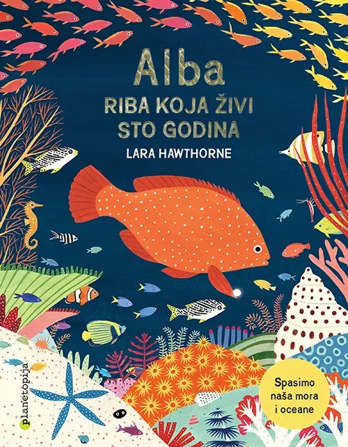 Alba-riba koja živi sto godina