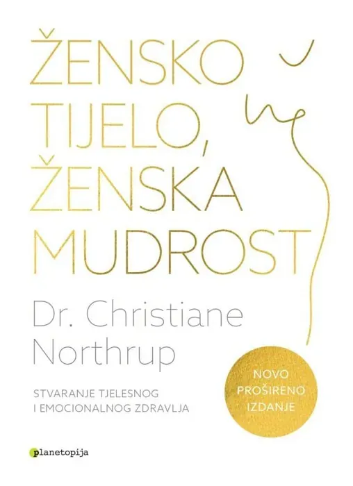 Žensko tijelo,ženska mudrost-novo prošireno izdanj