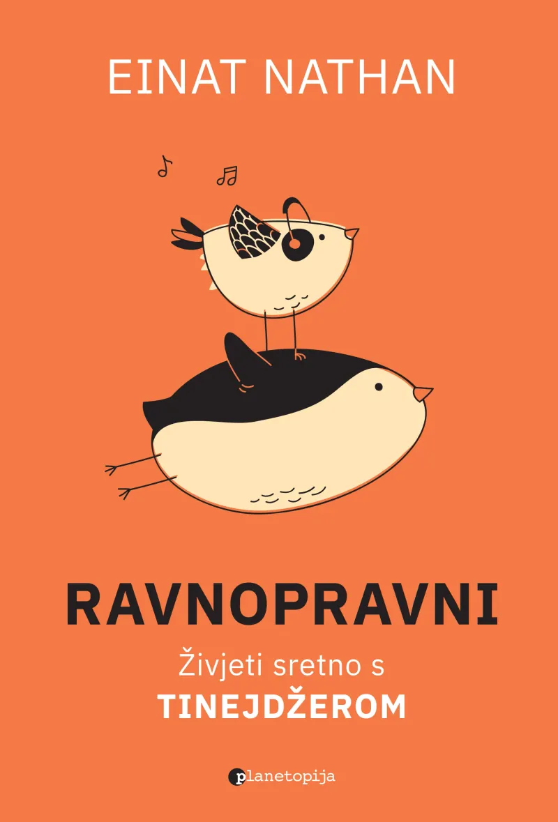 Knjiga "Ravnopravni Živjeti sretno s tinejdžerom", autora Einat Nathan, izdavač Planetopija