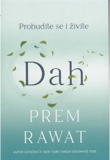 Knjiga "Dah", autora Prem Rawat, izdavač Paleo