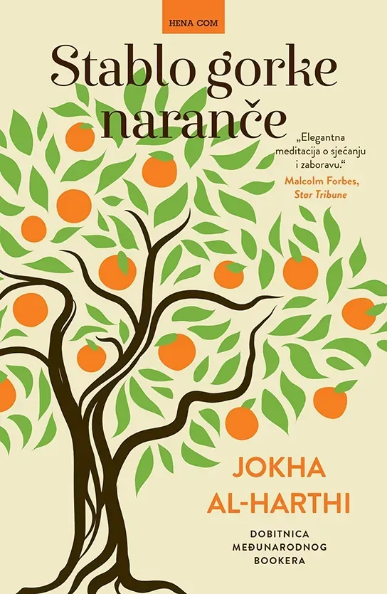 Knjiga "Stablo gorke naranče", autora Jokha al-Harthi, izdavač HENA COM