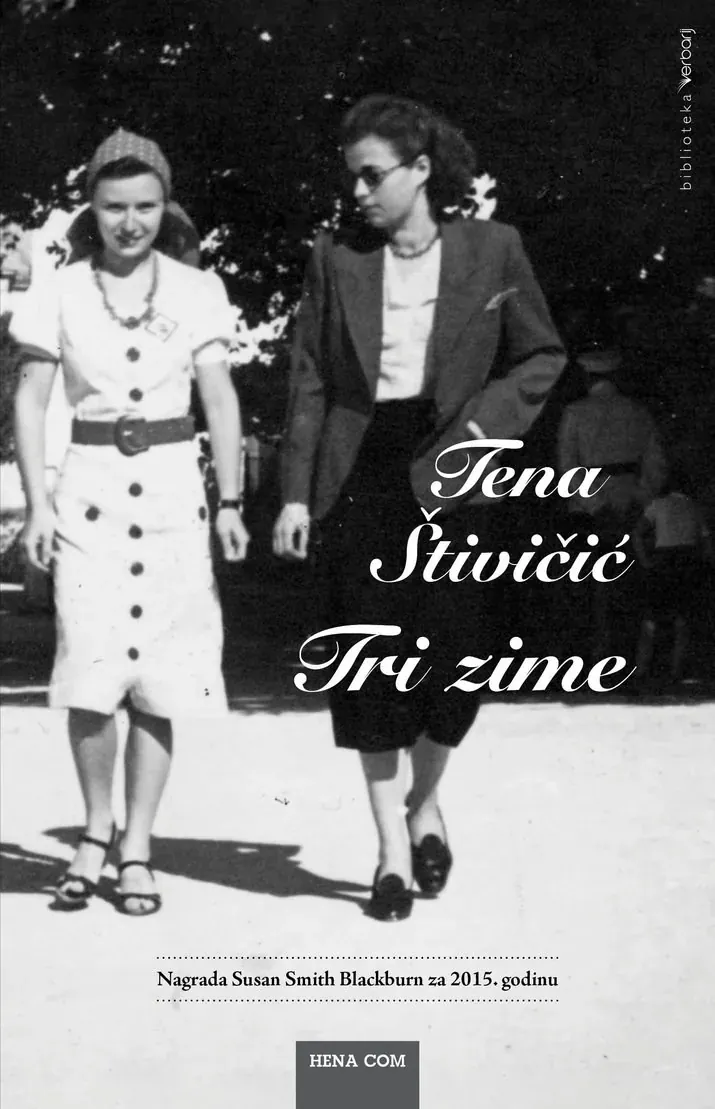 Knjiga "Tri zime", autora Tena Štivičić, izdavač HENA COM
