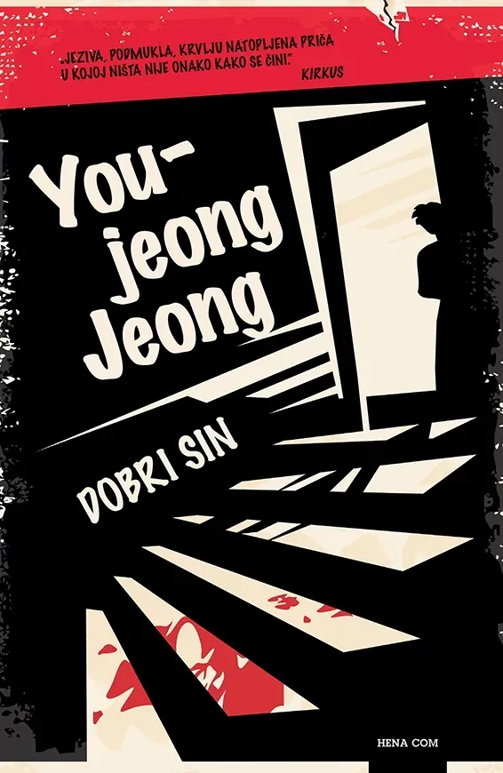 Knjiga "Dobri sin", autora You-jeong Jeong, izdavač HENA COM