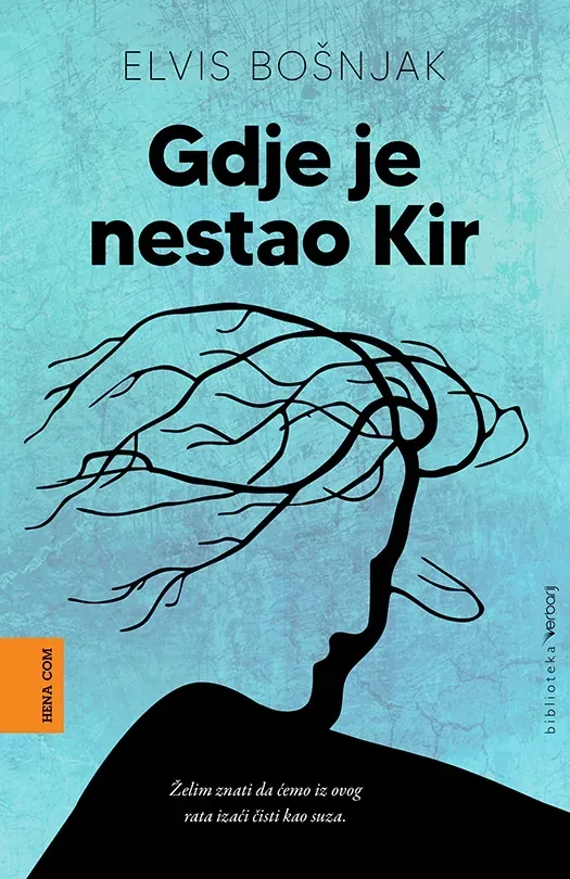 Knjiga "Gdje je nestao Kir", autora Elvis Bošnjak, izdavač HENA COM