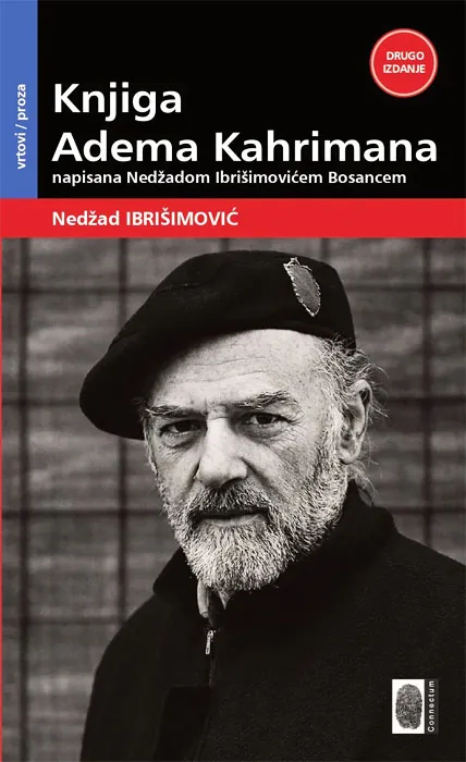 Knjiga "Knjiga Adema Kahrimana", autora Nedžad Ibrišimović, izdavač Connectum