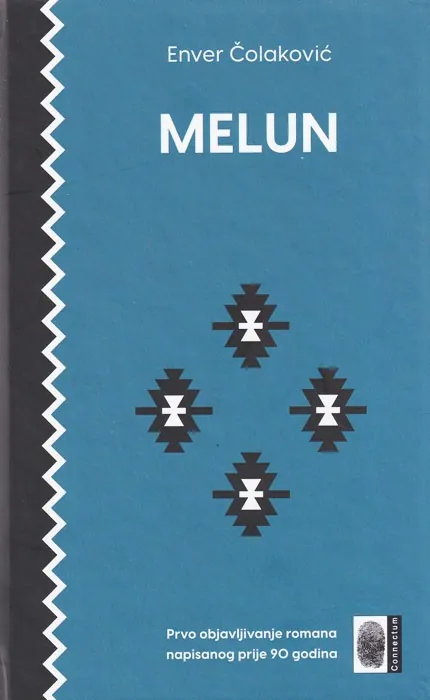 Knjiga "Melun", autora Enver Čolaković, izdavač Connectum