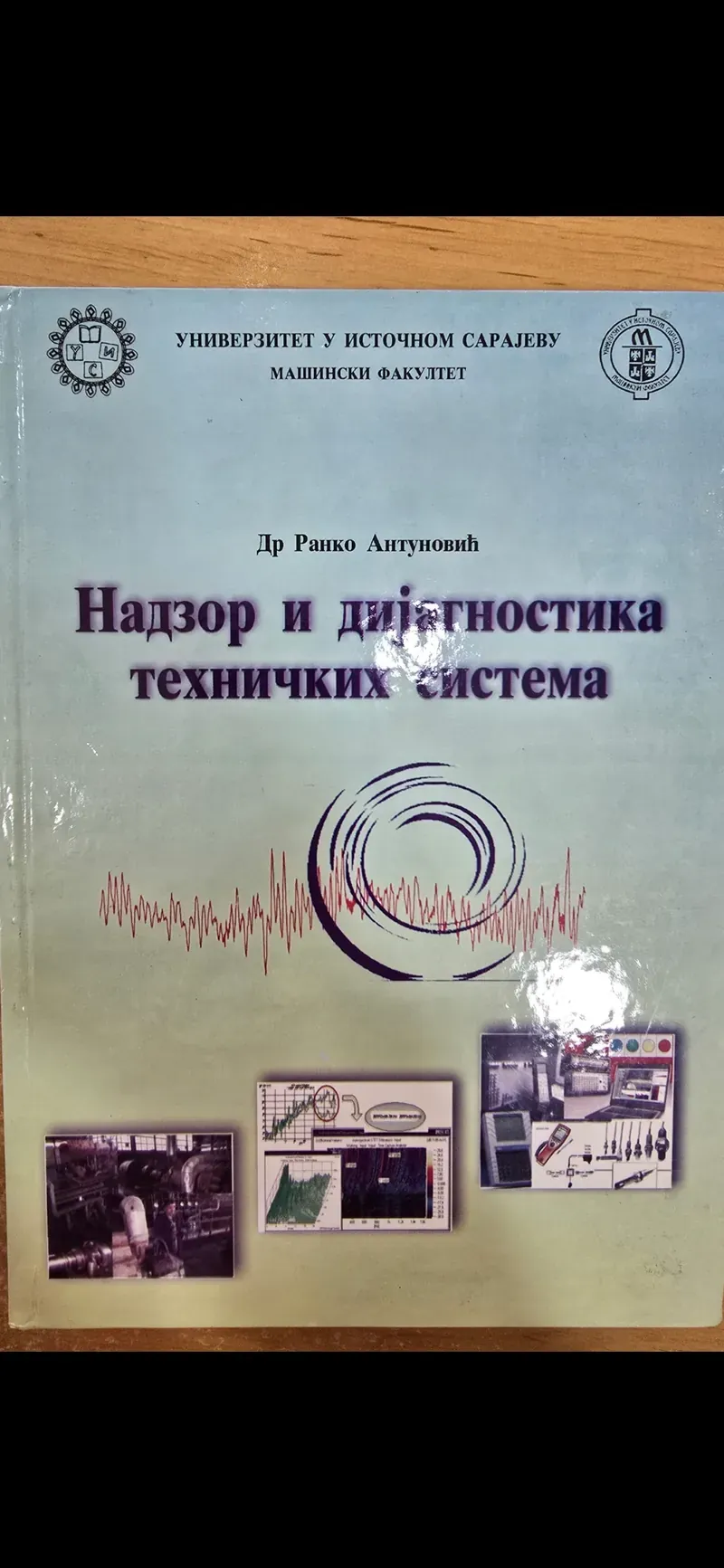 Nadzor i dijagnostika tehničkih sistema