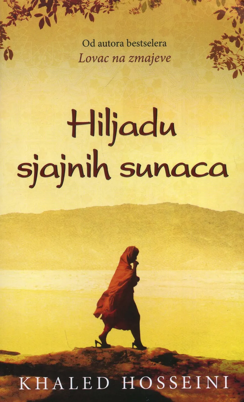 Knjiga "Hiljadu sjajnih sunaca", autora Khaled Hosseini, izdavač Buybook, 2008.