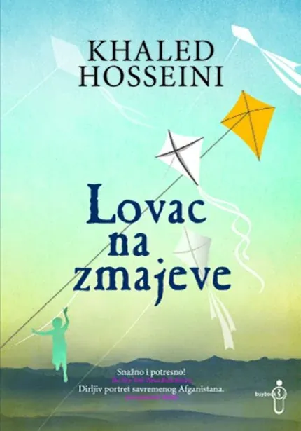 Knjiga "Lovac na zmajeve", autora Khaled Hosseini, izdavač Buybook, 2014.