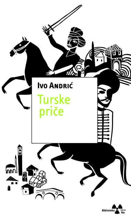 Knjiga "Turske priče", autora Ivo Andrić, izdavač Buybook