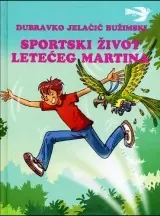 Sportski život letećeg Martina