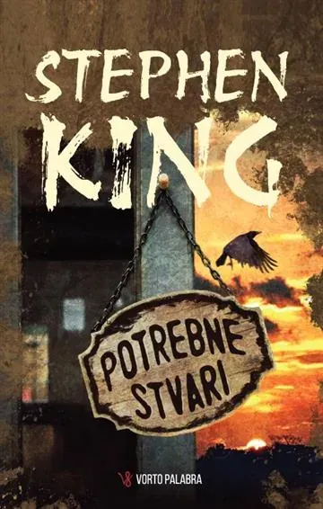 Knjiga "Potrebne stvari", autora Stephen King, izdavač Vorto Palabra, 2026.
