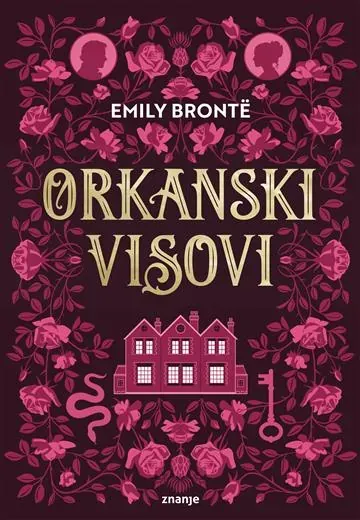 Knjiga "Orkanski visovi", autora Emily Brontë, izdavač Znanje