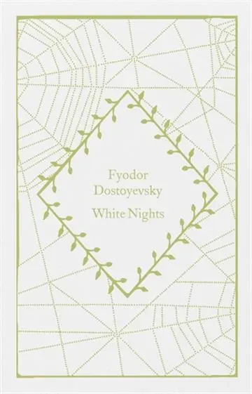 Knjiga "White Nights", autora Fjodor Mihajlovič Dostojevski, izdavač The Book Service