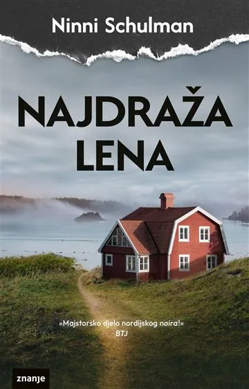 Knjiga "Najdraža Lena", autora Ninni Schulman, izdavač Znanje, 2026., meki uvez