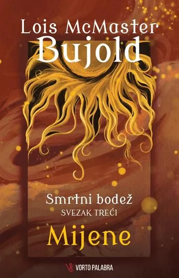 Knjiga "Mijene", autora Lois McMaster Bujold, izdavač Vorto Palabra, 2025., meki uvez