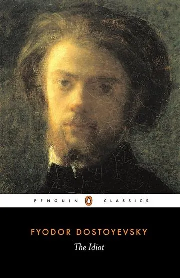 Knjiga "The Idiot", autora Fyodor Dostoyevsky, izdavač Penguin Books, 2004.