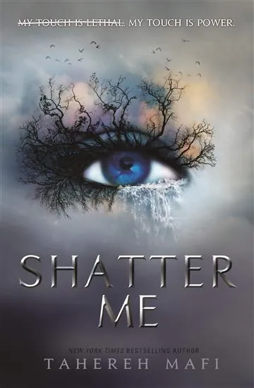 Knjiga "Shatter Me", autora Tahereh Mafi, izdavač HarperCollins Publishers, 2018., meki uvez