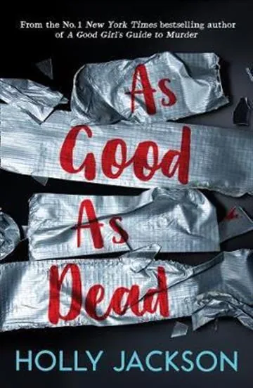 Knjiga "As Good as Dead", autora Holly Jackson, izdavač HarperCollins Publishers