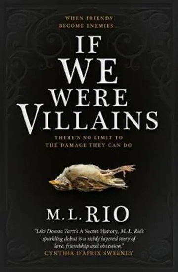 Knjiga "If We Were Villains", autora M. L. Rio, izdavač Titan Books, 2017.