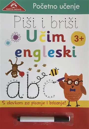 Knjiga "Piši i briši: Učim engleski", autora Grupa autora, izdavač Znanje, 2018.
