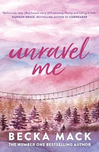 Knjiga "Unravel Me", autora Becka Mack, izdavač Atria Australia, 2023., meki uvez
