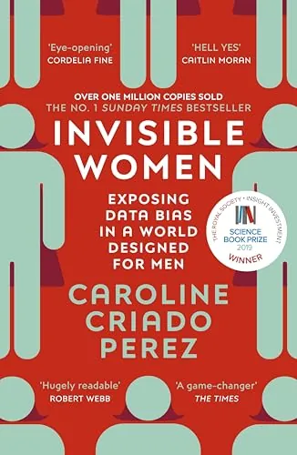 Knjiga "Invisible Women", autora Caroline Criado-Perez, izdavač Vintage