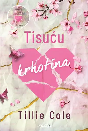 Knjiga "Tisuću krhotina", autora Tillie Cole, izdavač Poetika, 2024.