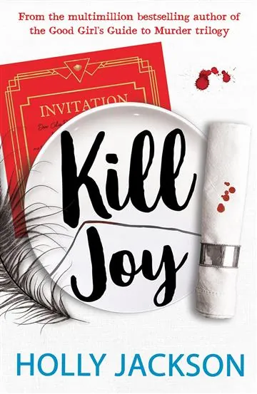 Knjiga "Kill Joy", autora Holly Jackson, izdavač HarperCollins Publishers, 2022., meki uvez