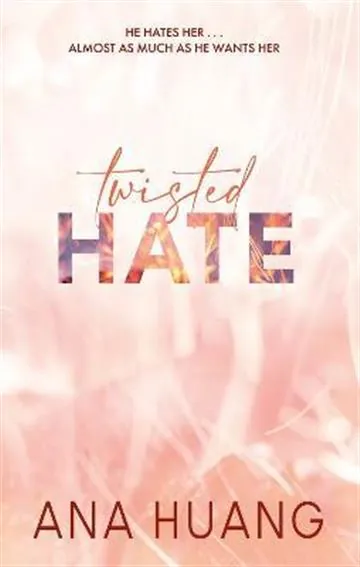 Knjiga "Twisted Hate", autora Ana Huang, izdavač Little, Brown, 2022.