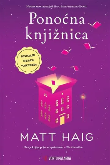Knjiga "Ponoćna knjižnica", autora Matt Haig, izdavač Vorto Palabra, 2021.