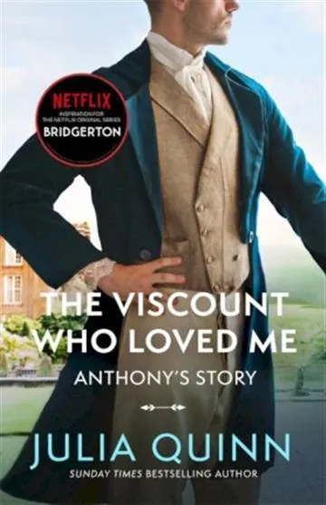 Knjiga "Bridgerton: The Viscount Who Loved Me", autora Julia Quinn, izdavač Piatkus, 2021.