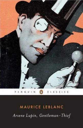 Knjiga "Arsène Lupin, Gentleman-Thief", autora Maurice Leblanc, izdavač Penguin Books, 2007.
